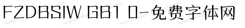 FZDBSIW GB1 0字体转换